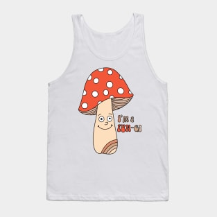 I’m a fungi funny mushroom shirt Tank Top